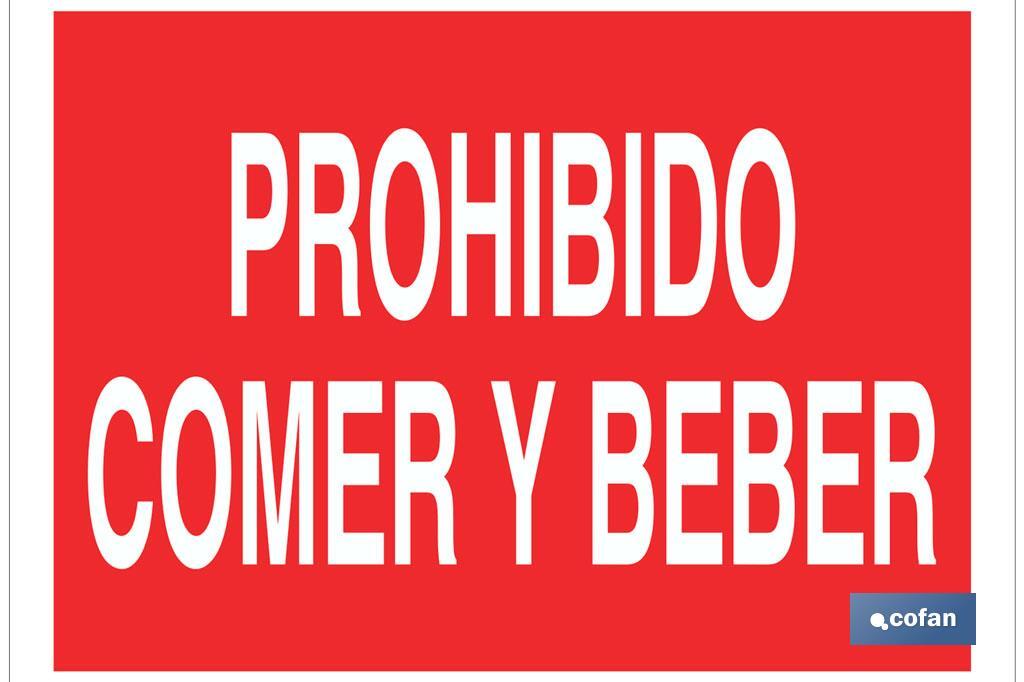 Prohibido comer y beber