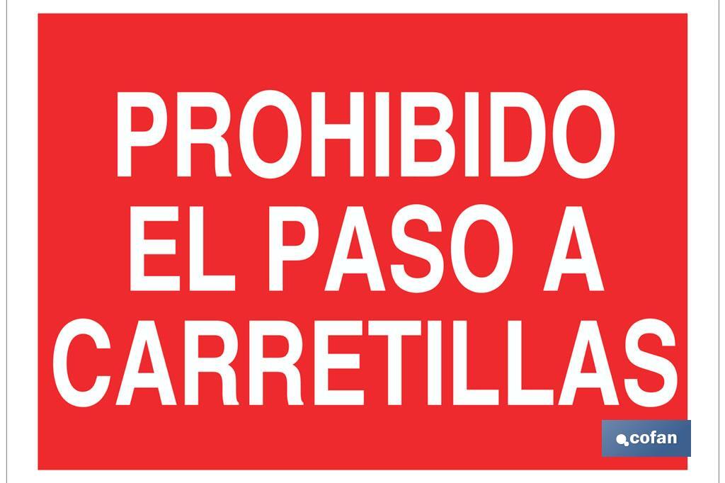 Prohibido el paso a carretillas