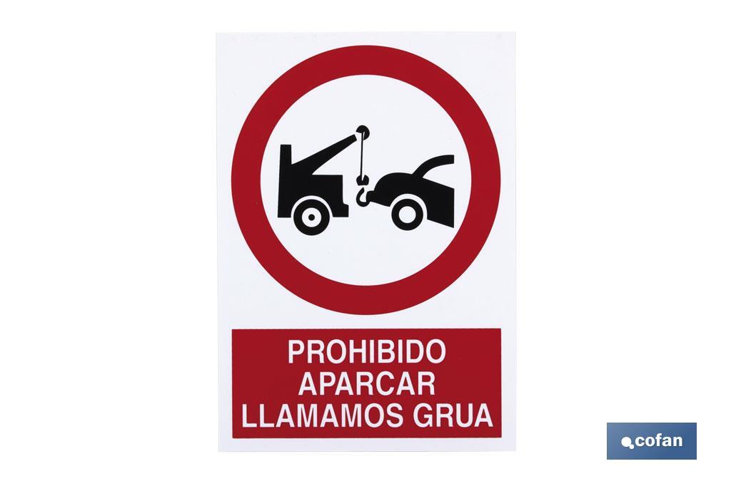 Prohibido aparcar Avisamos Grúa